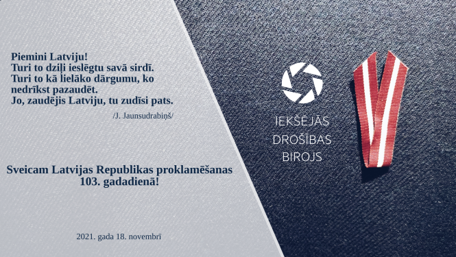 Iekšējās drošības biroja apsveikums ar Latvijas karoga lentīti un logo