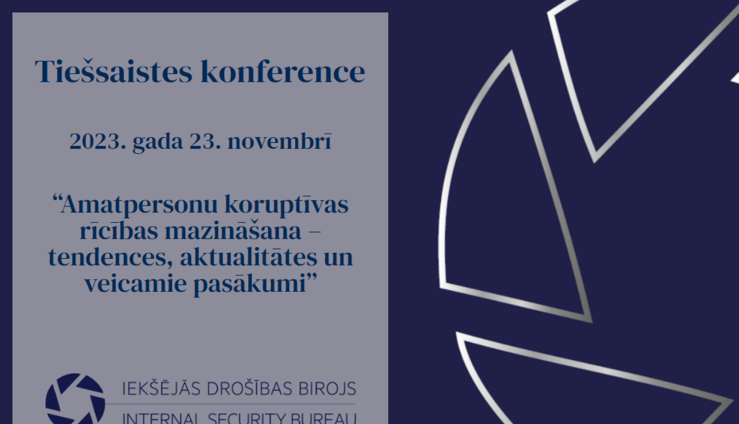 Informātīvs attēls ar iekšējās drošības biroja logo un konferences datumu - 23 un nosaukumu 